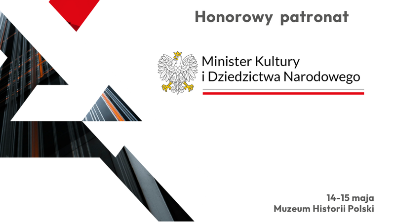 Honorowy patronat Ministra Kultury i Dziedzictwa Narodowego